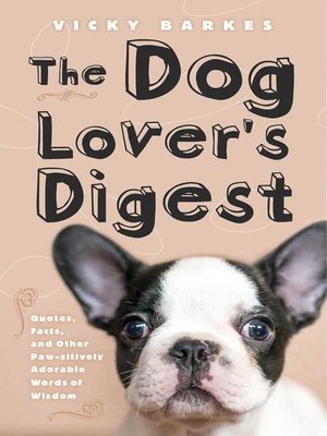 cover image of The Dog Lover's Digest